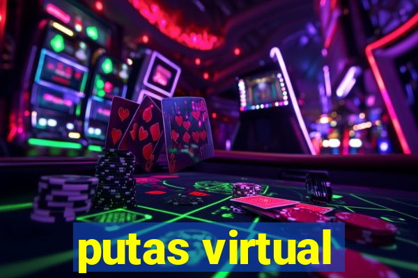 putas virtual